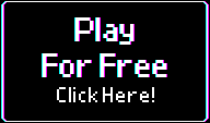 Play For Free, Click Here!